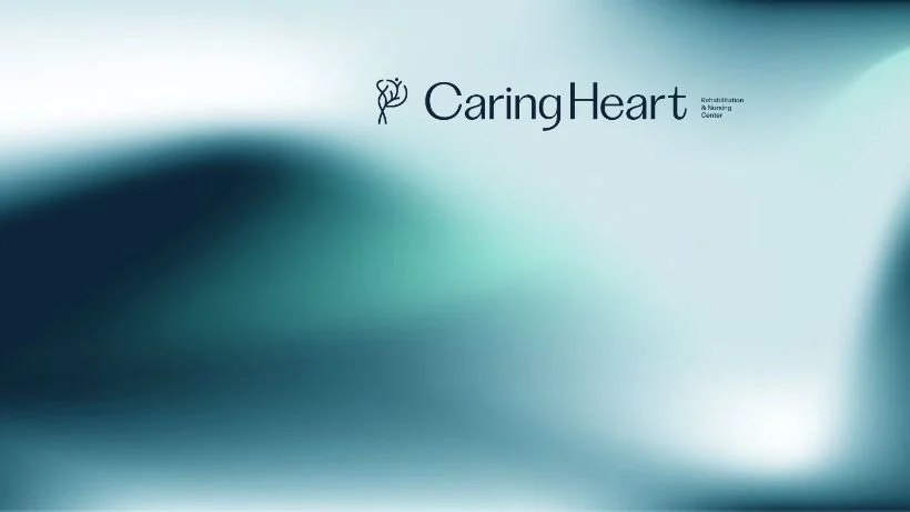 Caring Heart Rehabilitation and Nursing Center